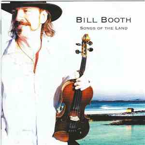 Bill Booth - Songs Of The Land download flac