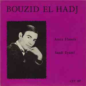 Bouzid El Hadj - Amra Hamra download flac