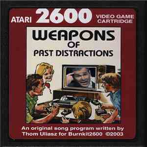 Burnkit2600 - Weapons Of Past Distractions download flac