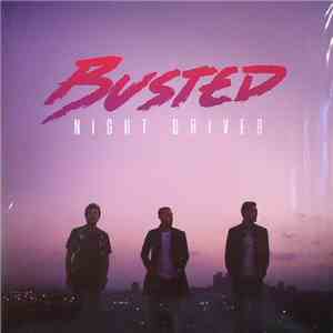 Busted  - Night Driver download flac