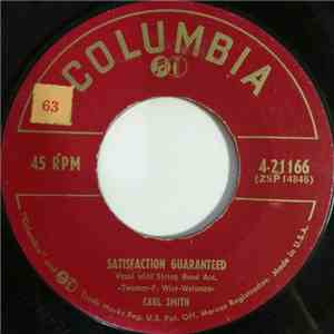 Carl Smith  - Satisfaction Guaranteed / Who'll Buy My Heartaches download flac