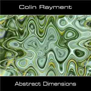 Colin Rayment - Abstract Dimensions download flac