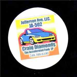 Craig Diamonds - The Accelerated Funk EP download flac