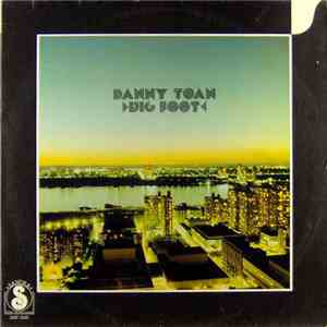 Danny Toan - Big Foot download flac