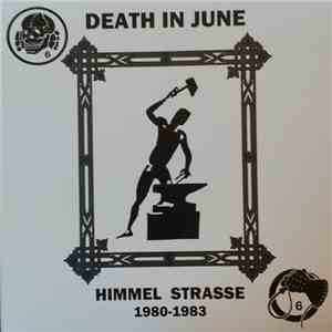 Death In June - Himmel Strasse (Rare Tracks And Unreleased Versions 80-83) download flac