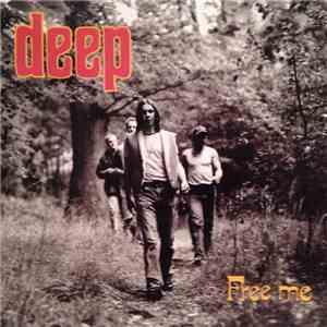 Deep  - Free Me download flac