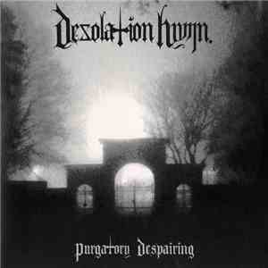 Desolation Hymn - Purgatory Despairing download flac