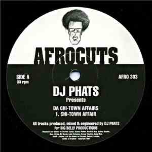 DJ Phats - Da Chi-Town Affairs download flac