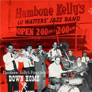 Down Home Jazz Band - Hambone Kelly's Favorites download flac