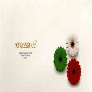 Fathers Of Sound - Renaissance - The Mix Collection Part 3 download flac