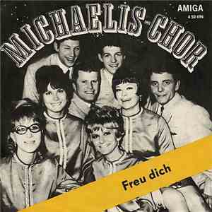 Gerd Michaelis-Chor, Michael Hansen - Freu Dich / Dich Hat Die Liebe Für Mich Bestimmt download flac