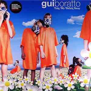 Gui Boratto - Take My Breath Away download flac