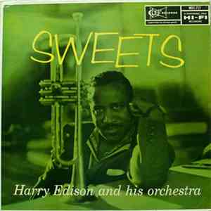 Harry Edison And His Orchestra - Sweets download flac