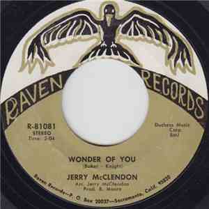 Jerry McClendon - Wonder Of You / I Wish I Was In California download flac