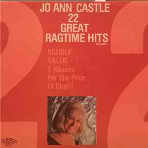 Jo Ann Castle - 22 Great Ragtime Hits, Volume 2 download flac