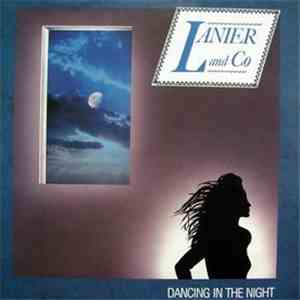 Lanier And Co. - Dancing In The Night download flac