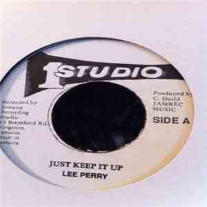 Lee Perry - Just Keep It Up download flac
