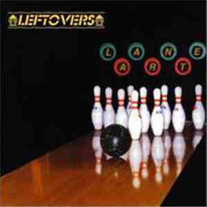 Leftovers  - Lane Art download flac