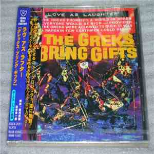 Love As Laughter - The Greks Bring Gifts download flac