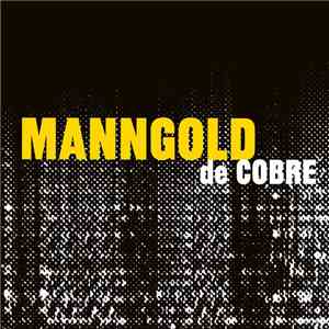 MannGold de Cobre - MannGold de Cobre download flac