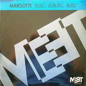 Margotte - Bubu...Burubu...Bubu download flac