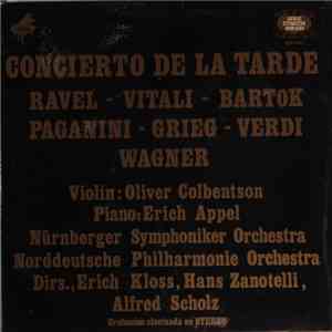 Maurice Ravel, Tomaso Antonio Vitali, Béla Bartók, Niccolò Paganini, Edvard Grieg, Giuseppe Verdi, Richard Wagner - Concierto de la Tarde download flac