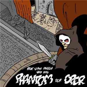 Michael Koser - Prof. Van Dusen Und Das Phantom Der Oper download flac