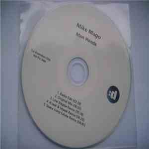 Mike Mago - Man Hands download flac