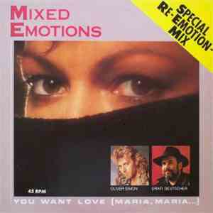 Mixed Emotions - You Want Love (Maria, Maria...) (Special Re-Emotion-Mix) download flac