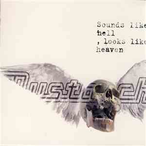 Mustasch - Sounds Like Hell, Looks Like Heaven download flac