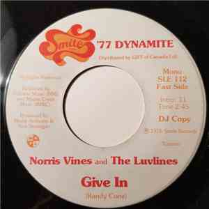 Norris Vines And The Luvlines - Give In / Feel The Warm download flac