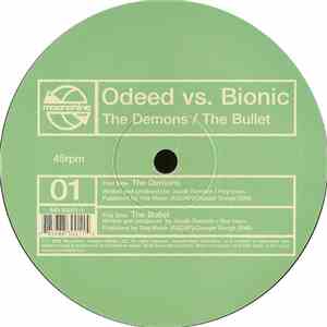Odeed vs. Bionic - The Demons / The Bullet FLAC album