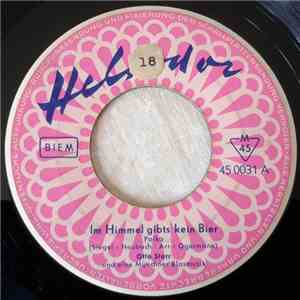 Otto Storr - Im Himmel Gibts Kein Bier / Hab' Ich Einen Durst download flac