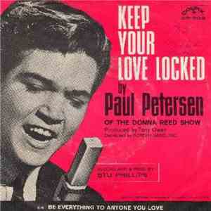 Paul Petersen - Keep Your Love Locked download flac