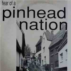 Pinhead Nation - Fear Of A Pinhead Nation download flac