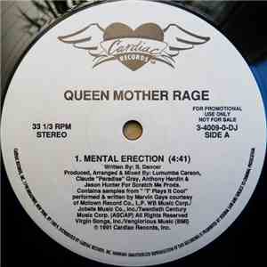 Queen Mother Rage - Mental Erection / To Be Real download flac