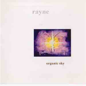 Rayne  - Organic Sky FLAC album