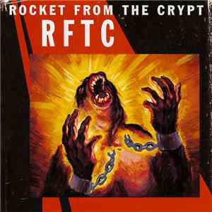 Rocket From The Crypt - RFTC download flac
