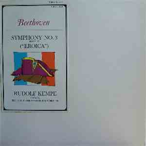 Rudolf Kempe, Berlin Philharmonic Orchestra, Beethoven - Symphony No. 3 In E Flat ("Eroica") download flac