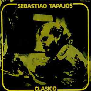 Sebastião Tapajos - Clasico download flac