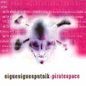 Sigue Sigue Sputnik - Piratespace download flac