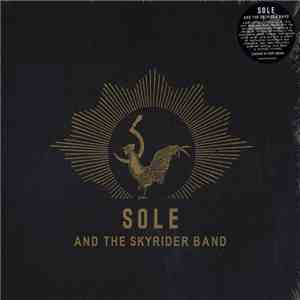 Sole And The Skyrider Band - Sole And The Skyrider Band download flac