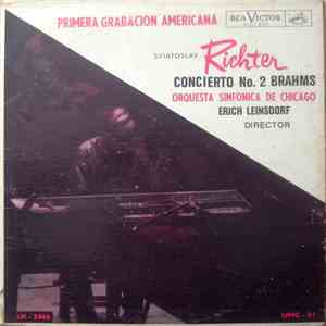 Sviatoslav Richter, Brahms, Orquesta Sinfónica De Chicago, Erich Leinsdorf - Concierto No. 2 Brahms download flac
