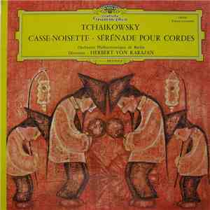 Tchaïkovsky - Casse-Noisette - Sérénade Pour Cordes download flac