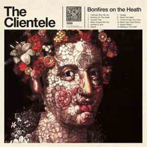 The Clientele - Bonfires On The Heath download flac