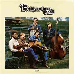 The Hutchison Bros. Band - The Hutchison Bros. Band download flac