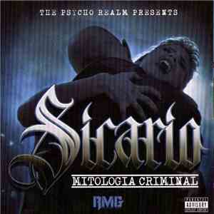 The Psycho Realm Presents Sicario - Mitologia Criminal download flac