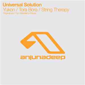 Universal Solution - Yukon / Tora Bora / String Therapy download flac