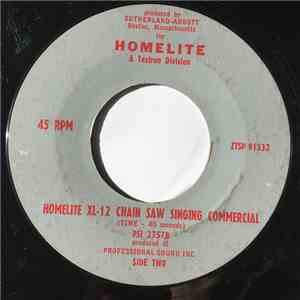 Unknown Artist - Homelite Hootenanny / Homelite XL-12 Chain Saw Singing Commercial download flac