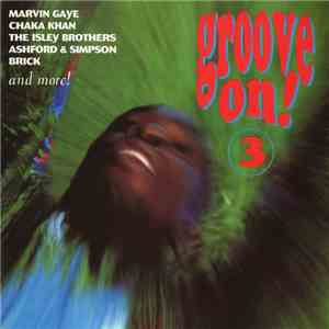 Various - Groove On! Volume 3 download flac